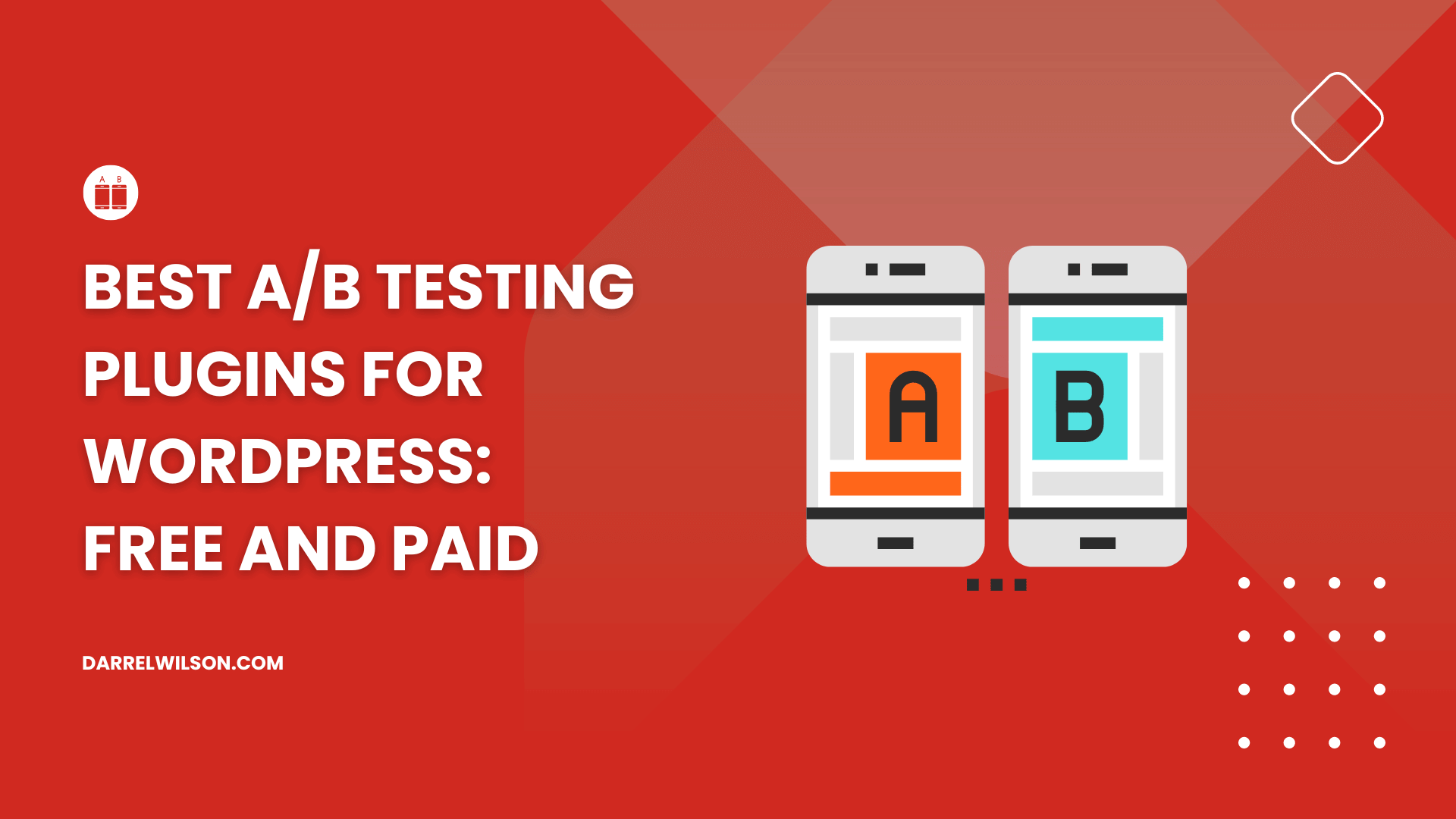 Best A/B Testing Plugins for WordPress: Free and Paid (2024)