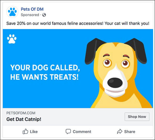 Your dog called, he wants treats Facebook ad from Pets of DM