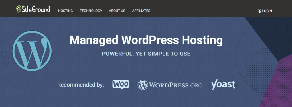 SiteGround managed WordPress hosting - Powerful, yet simple to use