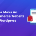 eCommerce Website With Wordpress