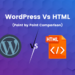 WordPress Vs HTML