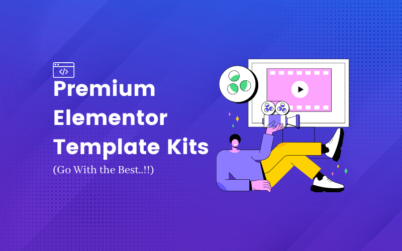 Our Best Designed Elementor Kits We Have Created (Seriously)