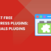 The Best Free WordPress Plugins: Essentials Plugins (2023)