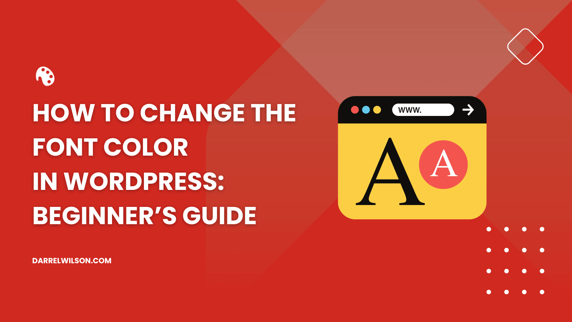 How to Change the Font Color in WordPress: Beginner’s Guide
