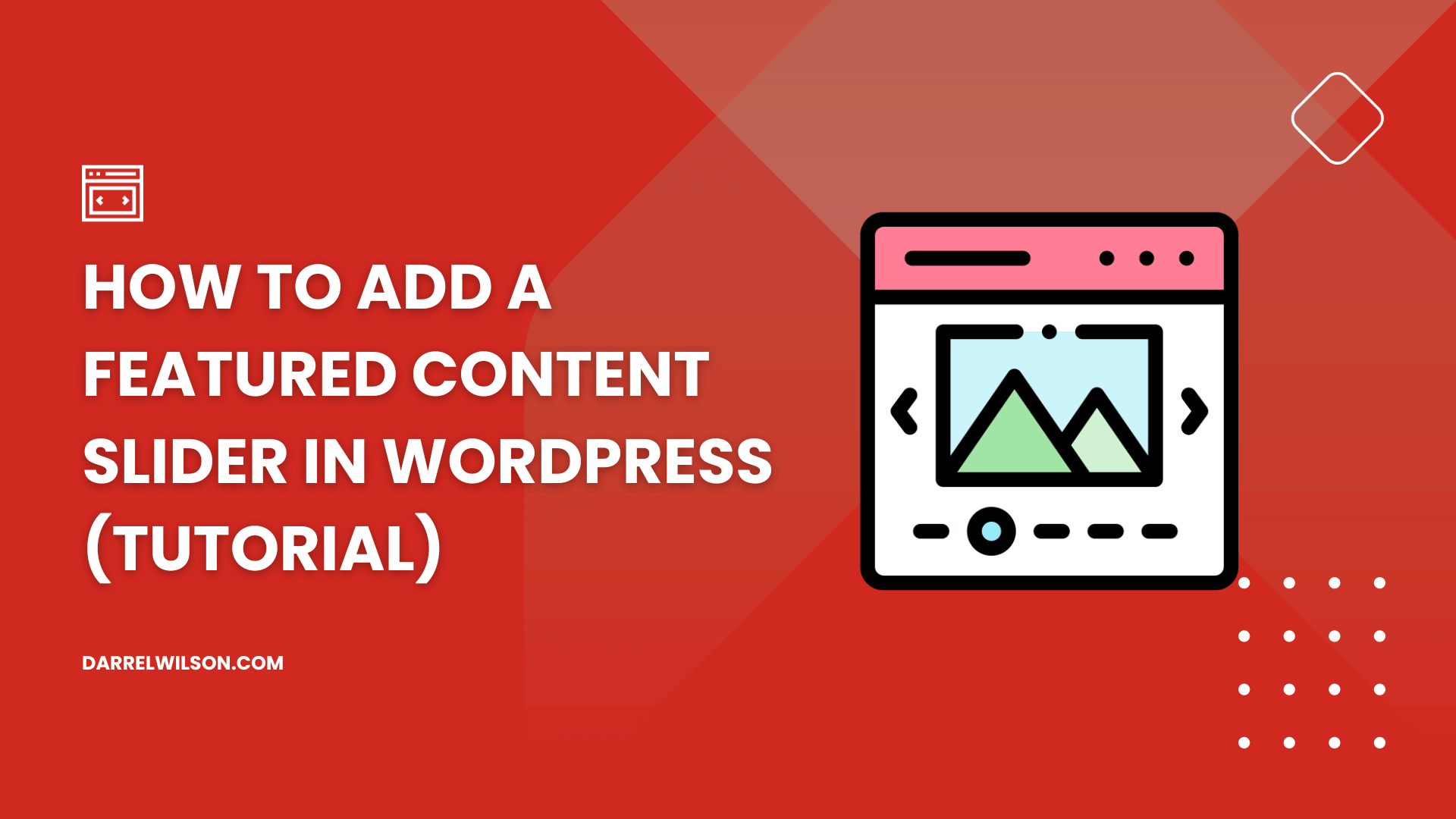 How to Add a Featured Content Slider in WordPress (Tutorial)
