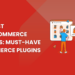 The Best WooCommerce Plugins: Must-Have Ecommerce Plugins