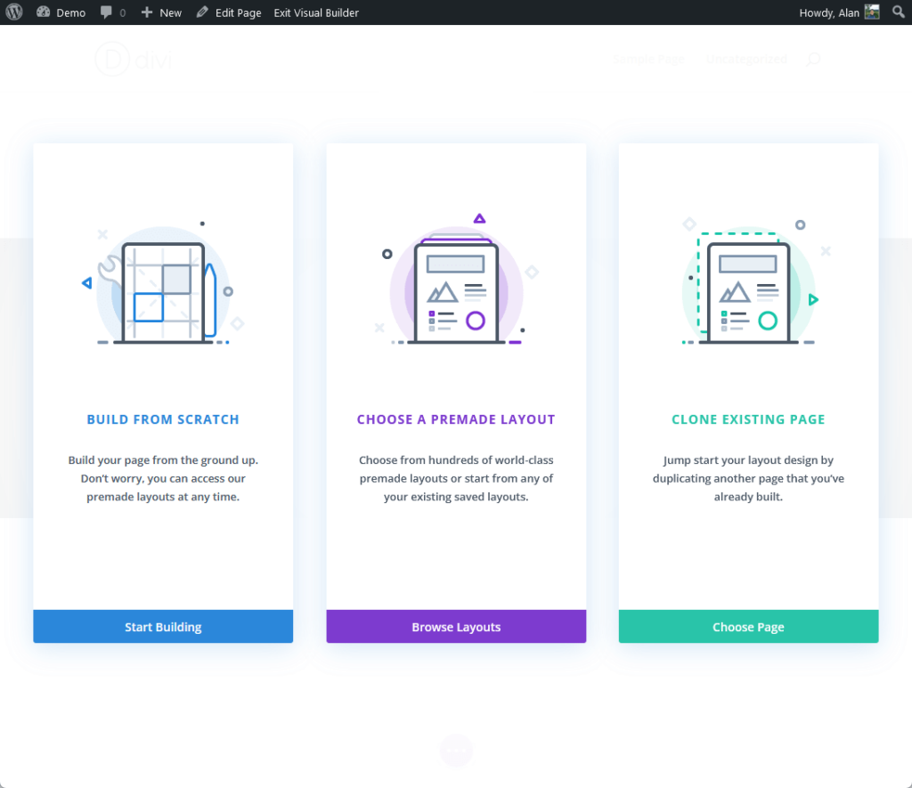 create a page from scratch, from a premade layout, or clone a page