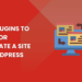 Best Plugins to Clone or Duplicate a Site in WordPress