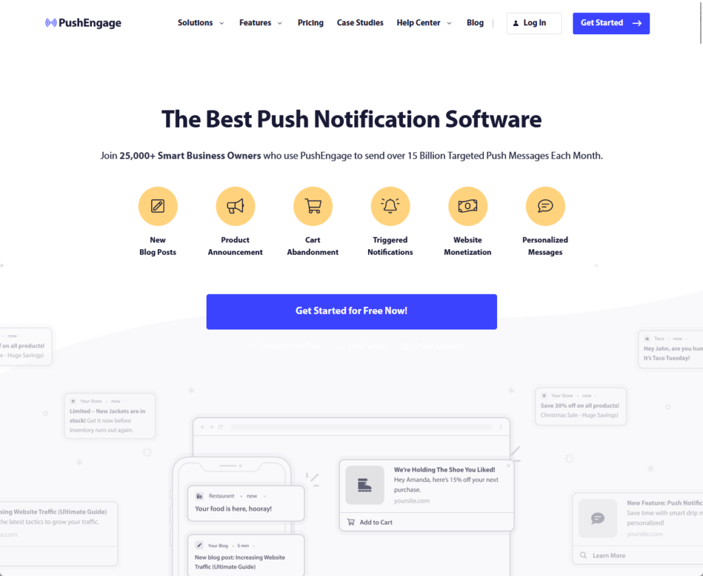 The Best Push Notification Software: Join 25,000+ Smart Business Owners who use PushEngage to send over 15 Billion Targeted Push Messages Each Month
