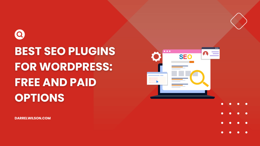 Best SEO Plugins for WordPress: Free and Paid Options