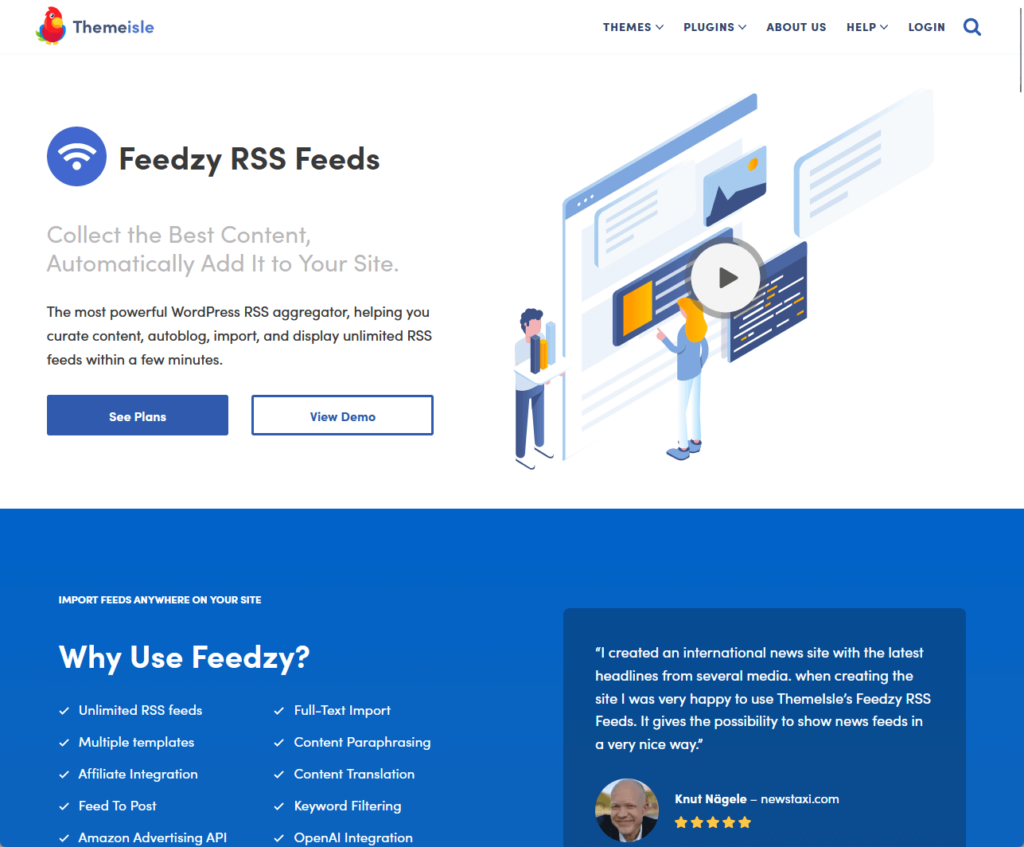 Feedzy RSS Feeds: Collect the Best Content, Automatically Add It to Your Site