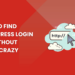 How to Find WordPress Login URL Without Going Crazy