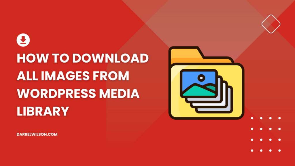 How to Download All Images From WordPress Media Library