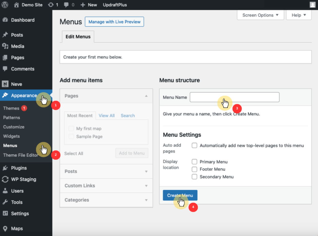 Navigate to Appearance > Menus > Create Menu