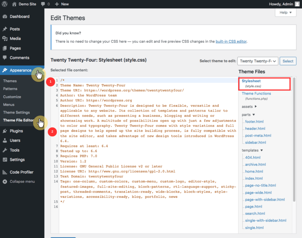 Dashboard > Appearance > Theme File Editor > Stylesheet