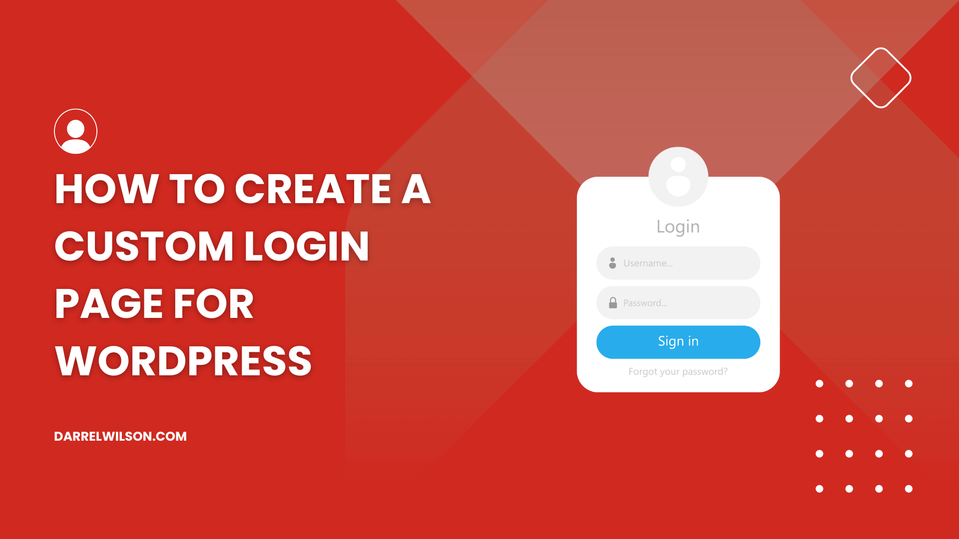 How to Create a Custom Login Page for WordPress (2025 Guide)