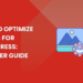 How to Optimize Images for WordPress: Beginner Guide