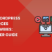 Best WordPress Resources for Newbies: Beginner Guide