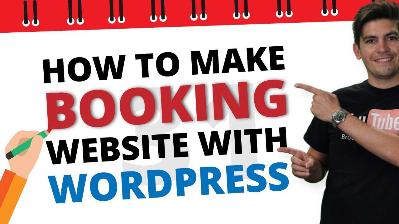 How to Make a Booking Website with WordPress