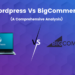 Wordpress Vs BigCommerce