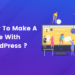 How To Make A Page With WordPress ?