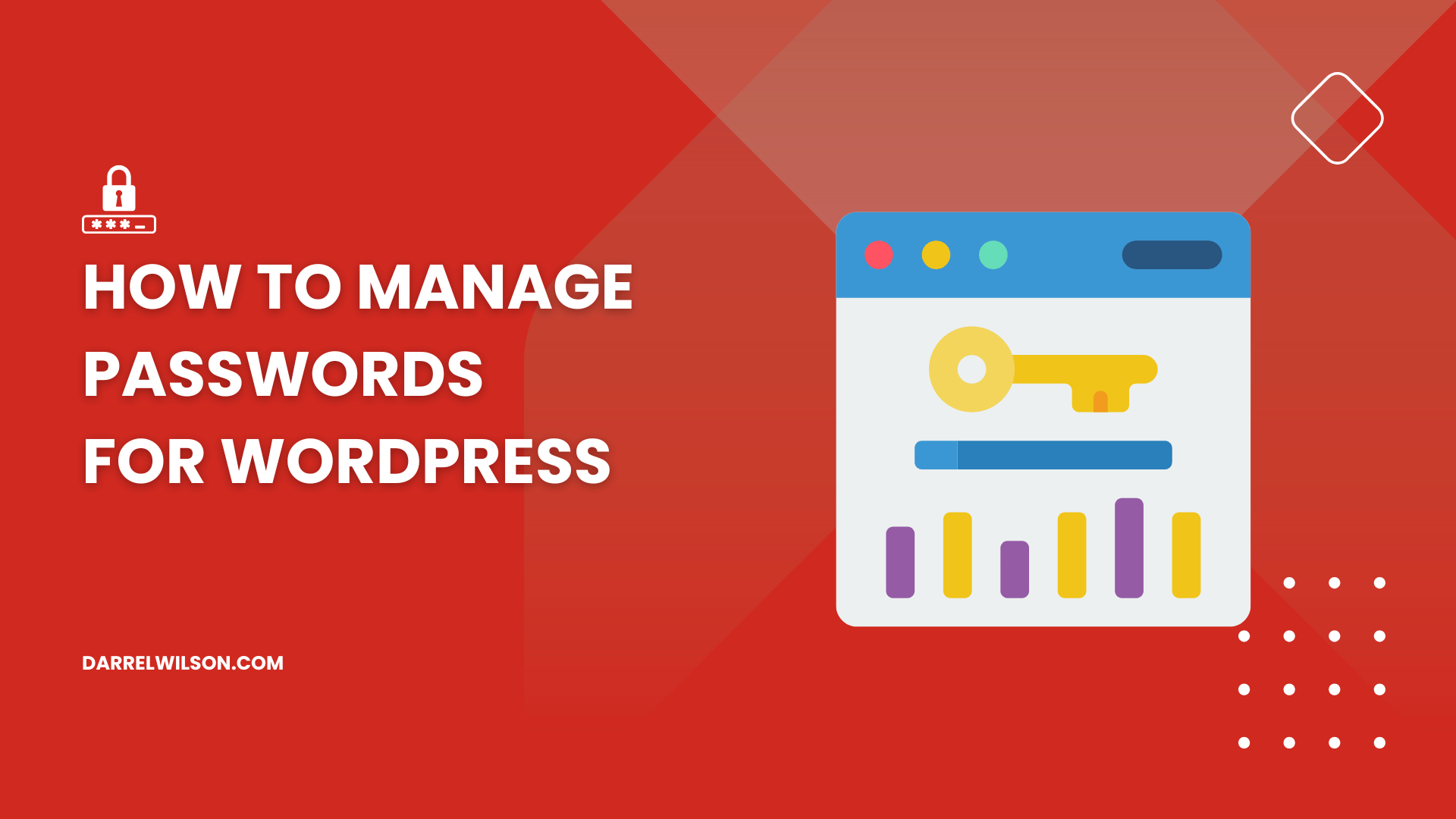 How to Manage Passwords for WordPress (Password Managers)