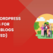 Best WordPress Themes for Family Blogs