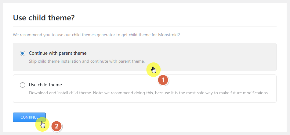 skip child theme installation and continue with parent theme
