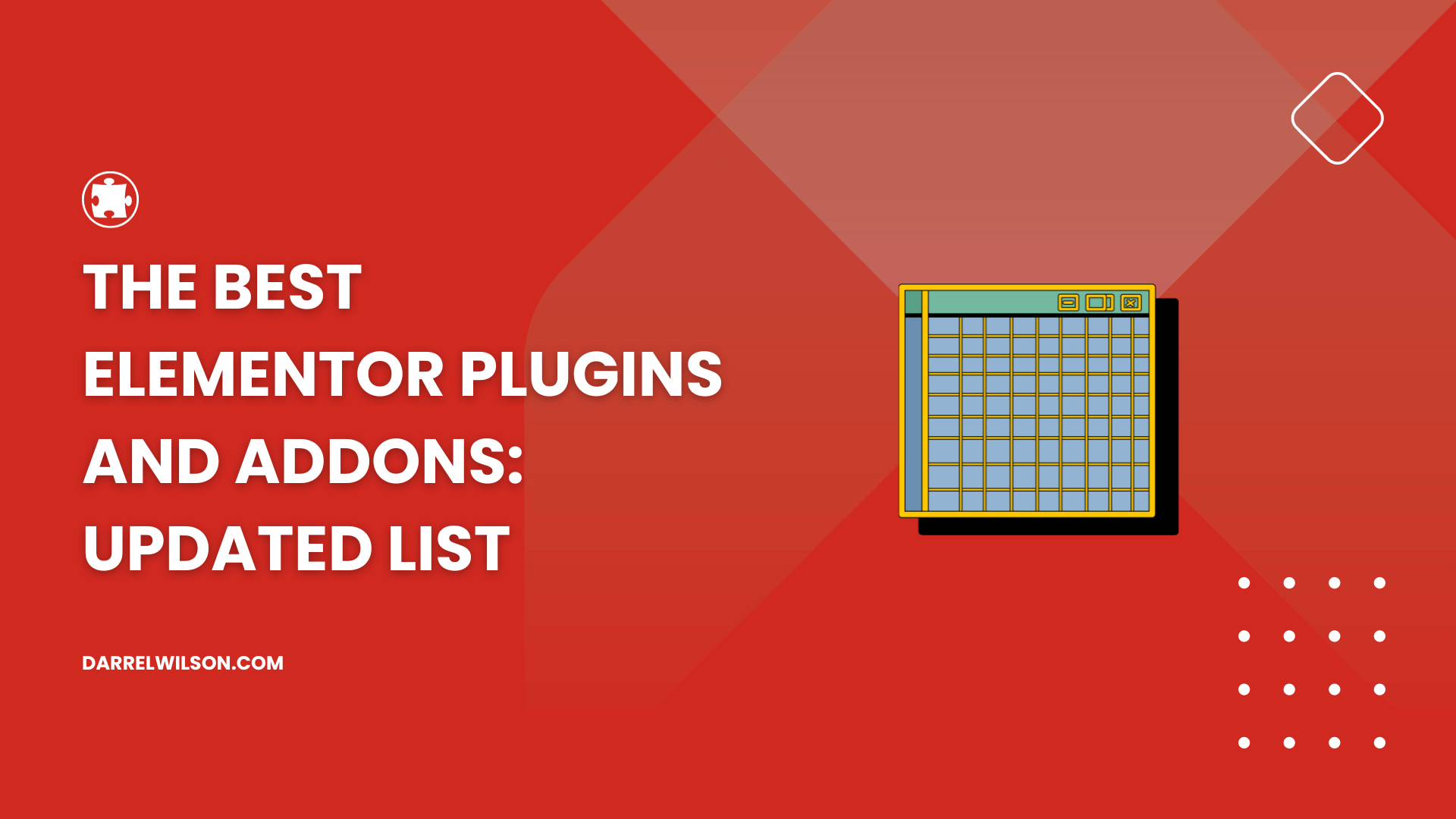 The Best Elementor Plugins and Addons: Updated List (2025)