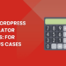 Best WordPress Calculator Plugins: For Various Cases