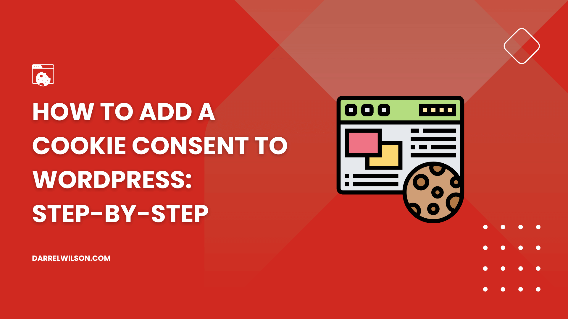 How to Add a Cookie Consent to WordPress: Step-By-Step